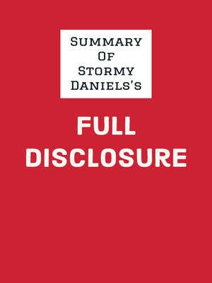 cover image of Summary of Stormy Daniels's Full Disclosure
